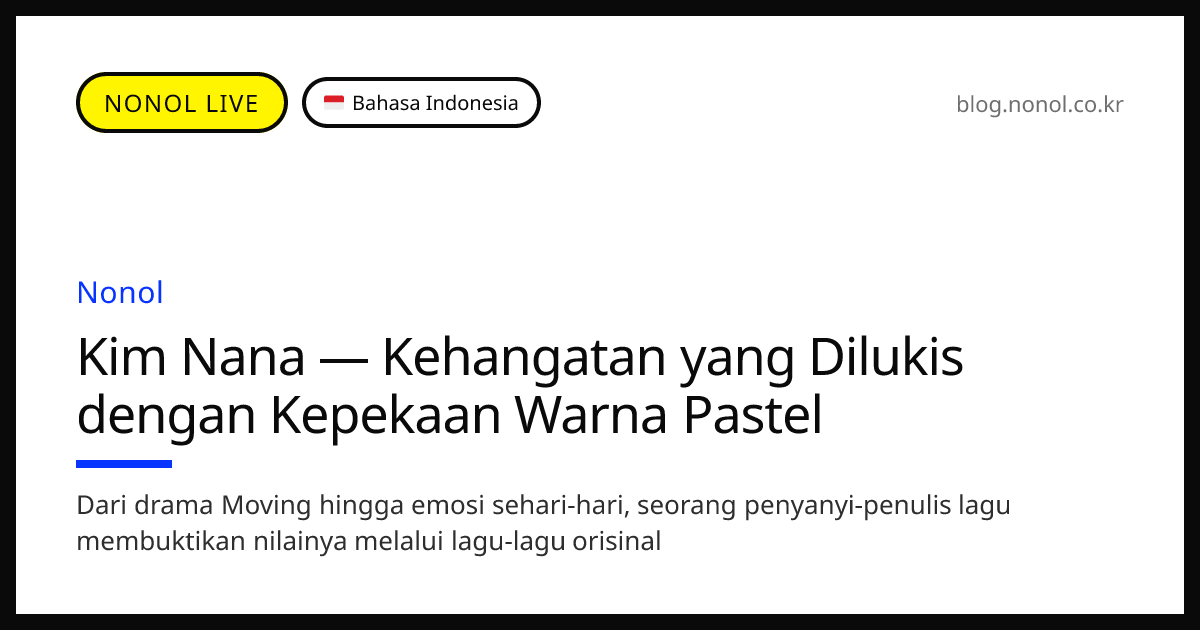 Kim Nana — Kehangatan yang Dilukis dengan Kepekaan Warna Pastel | Taman ...